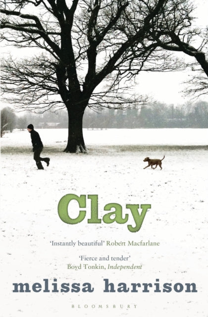 Book cover of: Clay. By: Melissa Harrison