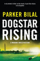 Book cover of: Dogstar Rising. By: Parker Bilal