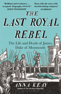 The Last Royal Rebel