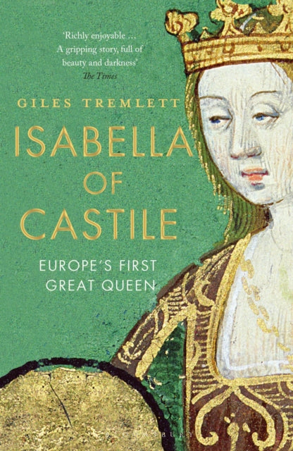 Book cover of: Isabella of Castile. By: Giles Tremlett