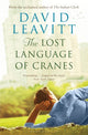 Book cover of: Lost Language of Cranes. By: David Leavitt