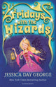 Book cover of: Fridays with the Wizards. By: Jessica Day George