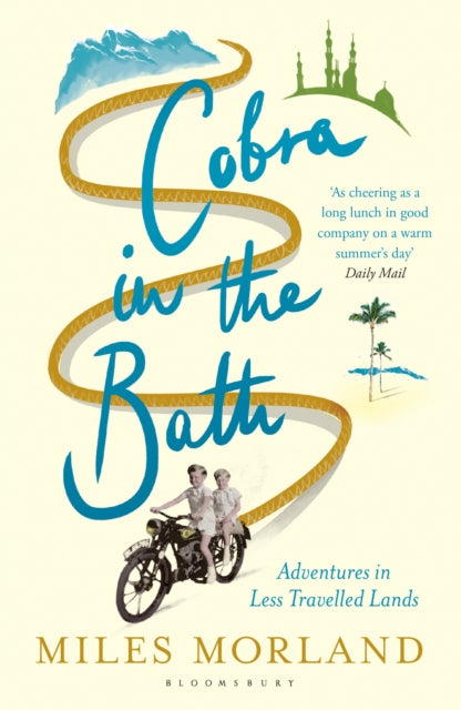 Book cover of: Cobra in the Bath. By: Miles Morland