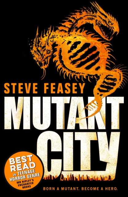 Book cover of: Mutant City. By: Steve Feasey