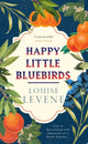Book cover of: Happy Little Bluebirds