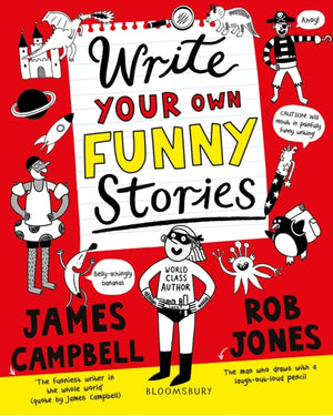 Write Your Own Funny Stories, A laugh-out-loud book for budding writers