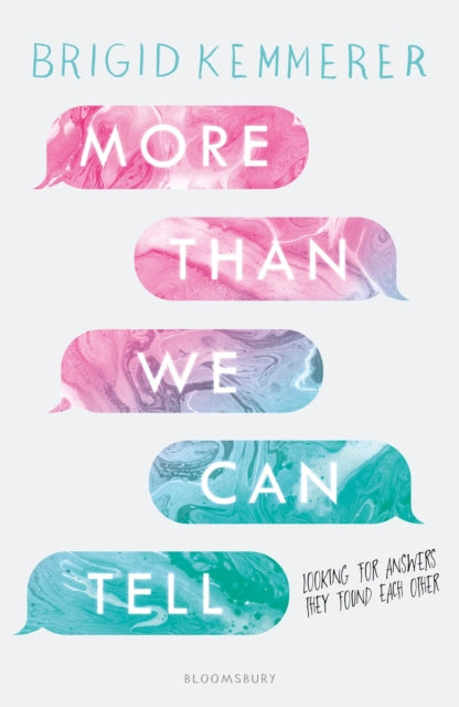 Book cover of: More Than We Can Tell. By: Brigid Kemmerer