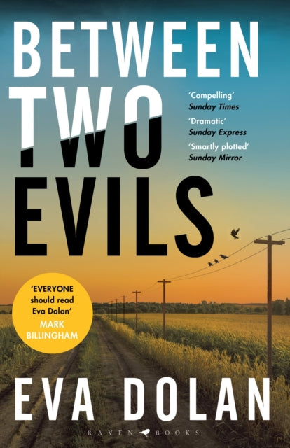 Book cover of: Between Two Evils. By: Eva Dolan
