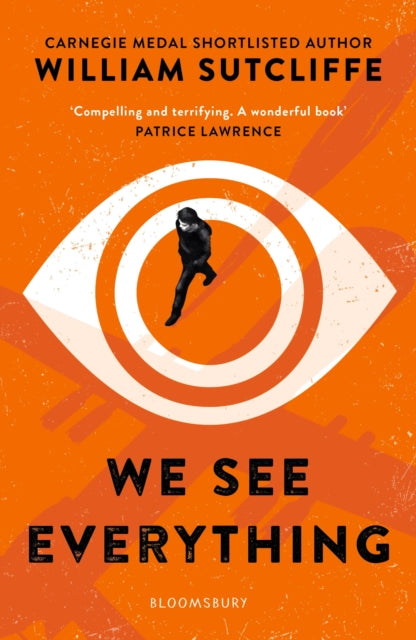 We See Everything 9781408890189 William Sutcliffe