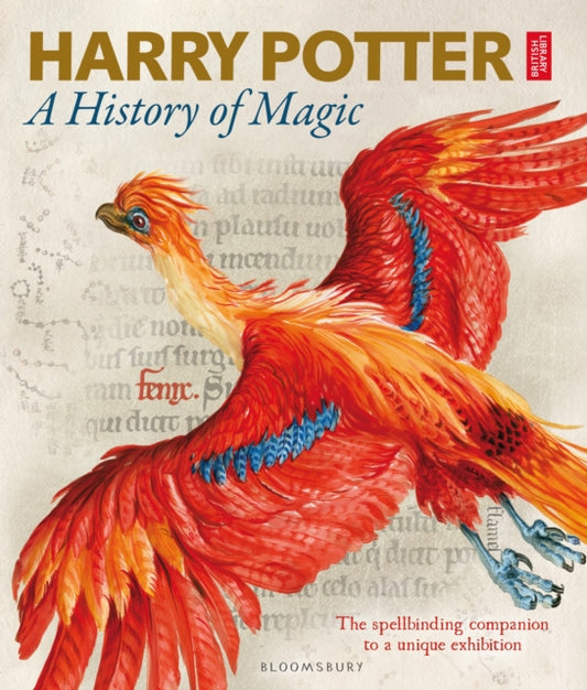 Book cover of: Harry Potter – A History of Magic. By: British Library