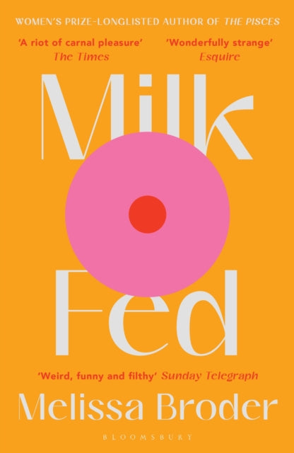 Milk Fed 9781408897126 Melissa Broder