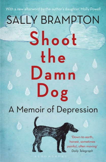 Book cover of: Shoot the Damn Dog. By: Sally Brampton