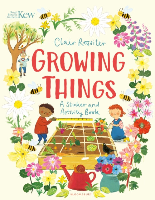 Book cover of: KEW: Growing Things. By: Clair Rossiter