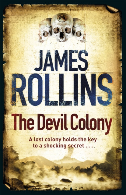 Book cover of: Devil Colony. By: James Rollins