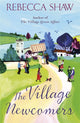 Book cover of: Village Newcomers. By: Rebecca Shaw