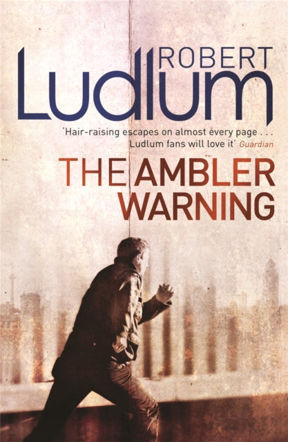 Book cover of: Ambler Warning. By: Robert Ludlum