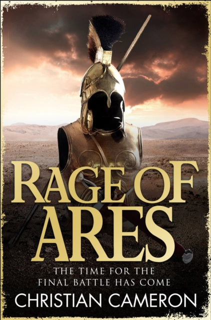 Book cover of: Rage of Ares. By: Christian Cameron
