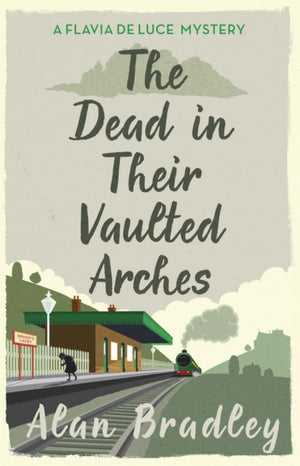 Dead in Their Vaulted Arches