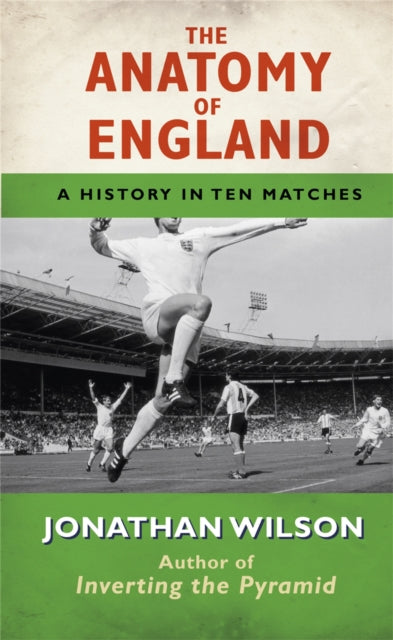 Book cover of: Anatomy of England. By: Jonathan Wilson