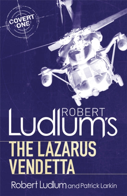 Book cover of: Robert Ludlum's The Lazarus Vendetta