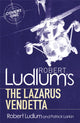Book cover of: Robert Ludlum's The Lazarus Vendetta