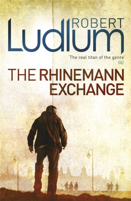 Book cover of: Rhinemann Exchange. By: Robert Ludlum