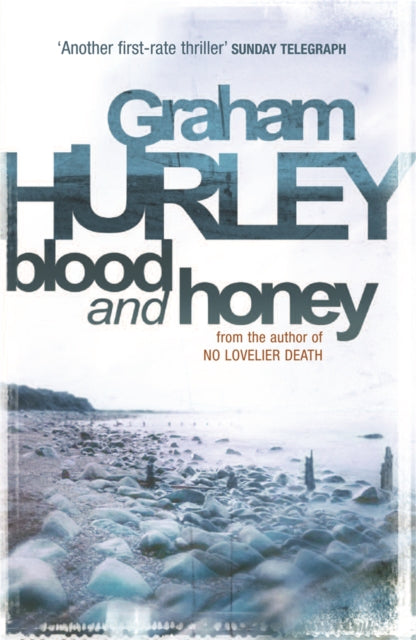 Book cover of: Blood And Honey. By: Graham Hurley