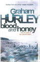 Book cover of: Blood And Honey. By: Graham Hurley
