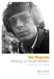 Book cover of: No Regrets. By: Rob Young