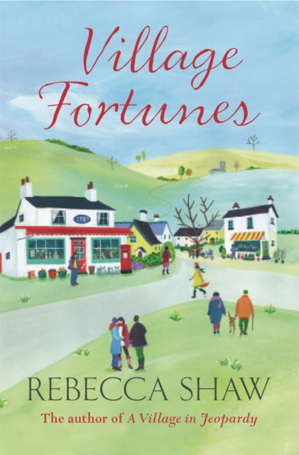 Book cover of: Village Fortunes. By: Rebecca Shaw