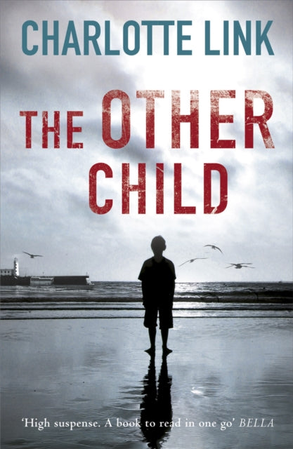 Book cover of: Other Child. By: Charlotte Link