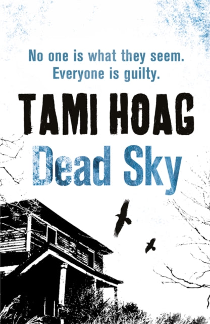 Book cover of: Dead Sky. By: Tami Hoag