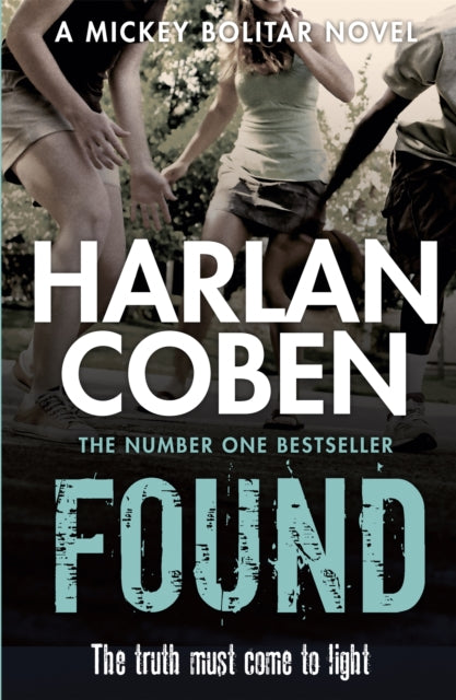 Book cover of: Found. By: Harlan Coben