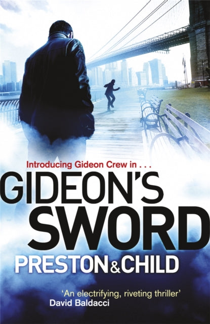 Book cover of: Gideon's Sword. By: Douglas Preston
