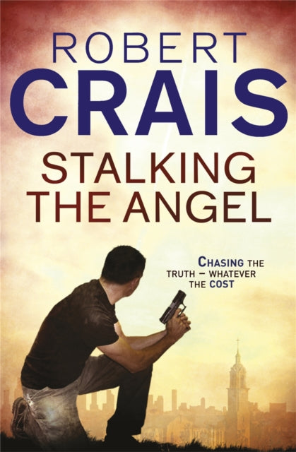 Book cover of: Stalking The Angel. By: Robert Crais