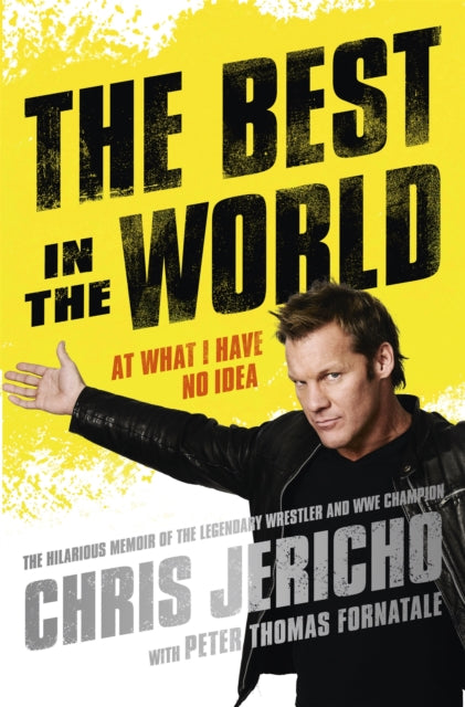 Book cover of: Best in the World. By: Howard Hughes