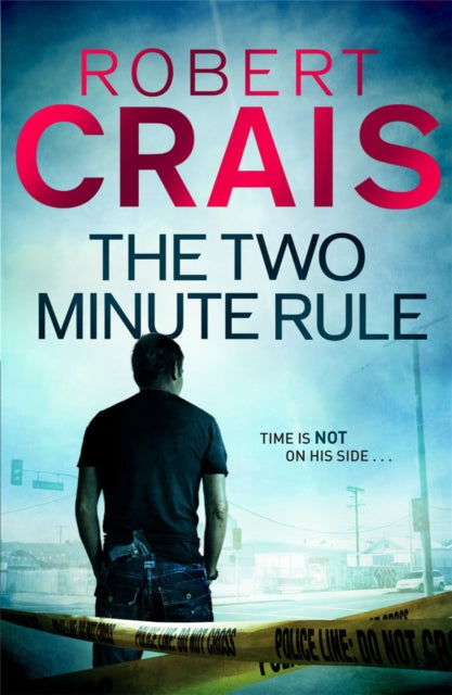 Book cover of: Two Minute Rule. By: Robert Crais