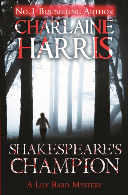 Book cover of: Shakespeare's Champion. By: Charlaine Harris