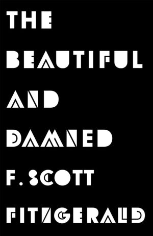 Beautiful and Damned
