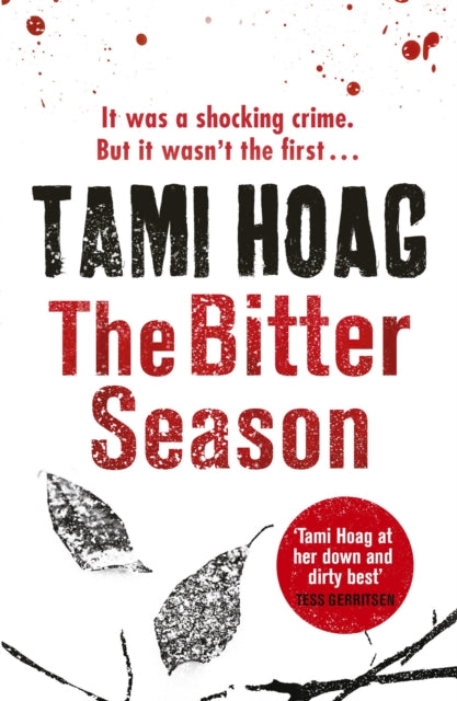 Book cover of: Bitter Season. By: Tami Hoag