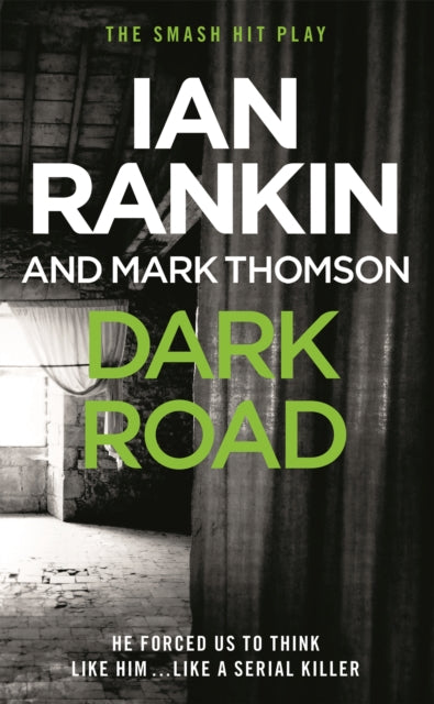 Book cover of: Dark Road. By: Ian Rankin