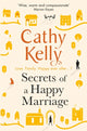 Book cover of: Secrets of a Happy Marriage. By: Cathy Kelly