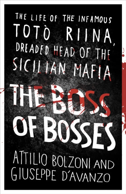 Book cover of: Boss of Bosses. By: Attilio Bolzoni