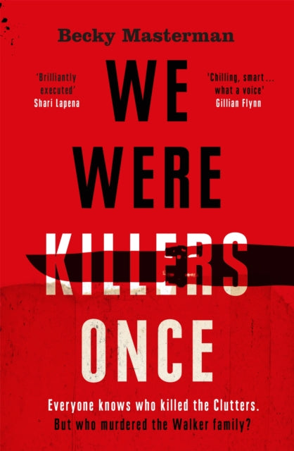 Book cover of: We Were Killers Once. By: Becky Masterman