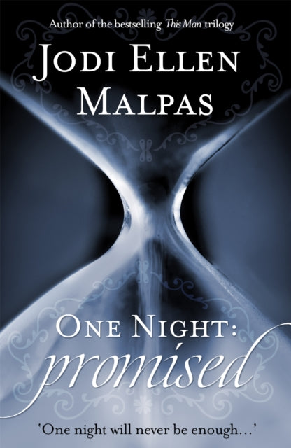 Book cover of: One Night: Promised. By: Jodi Ellen Malpas