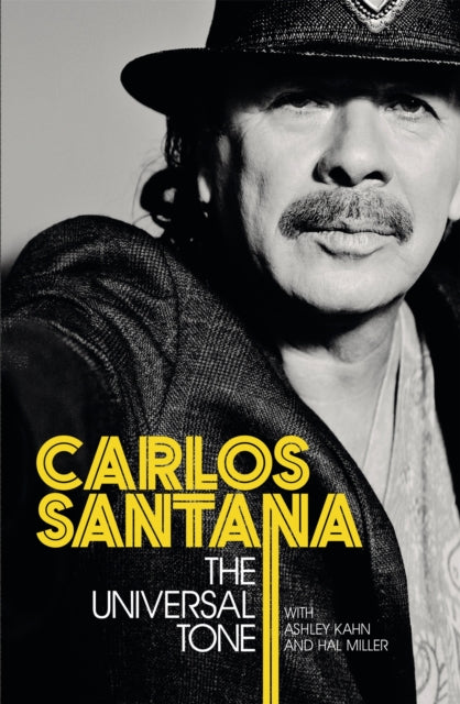 Book cover of: Universal Tone. By: Carlos Santana