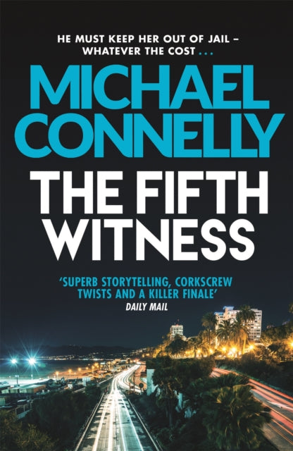 Book cover of: Fifth Witness. By: Michael Connelly