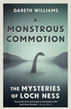 Book cover of: Monstrous Commotion. By: Gareth Williams