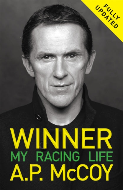 Book cover of: Winner: My Racing Life. By: A. P. McCoy