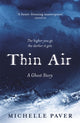 Book cover of: Thin Air. By: Michelle Paver